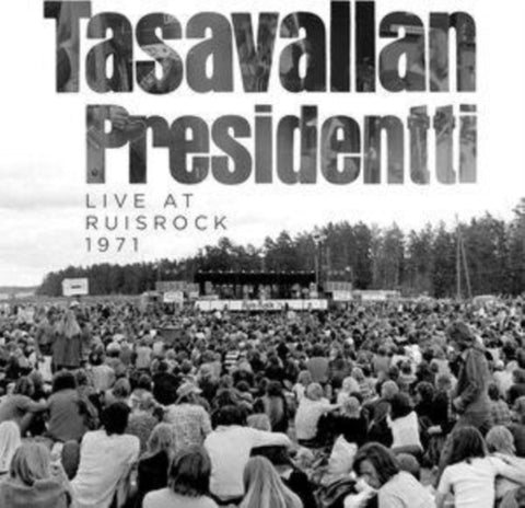 TASAVALLAN PRESIDENTTI - LIVE AT RUISROCK 1971 (2CD) (Music CD)