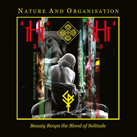 NATURE & ORGANISATION - BEAUTY REAPS THE BLOOD OF SOLITUDE (Music CD)