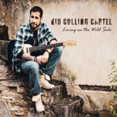 KID COLLING CARTEL - LIVING ON THE WILD SIDE (Vinyl LP)