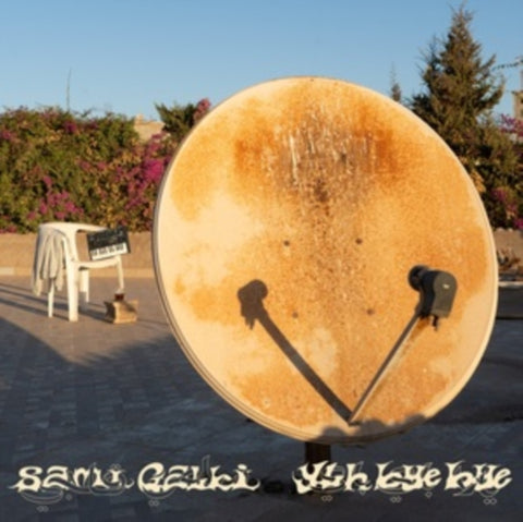GALBI,SAMI - YLH BYE BYE (Vinyl LP)