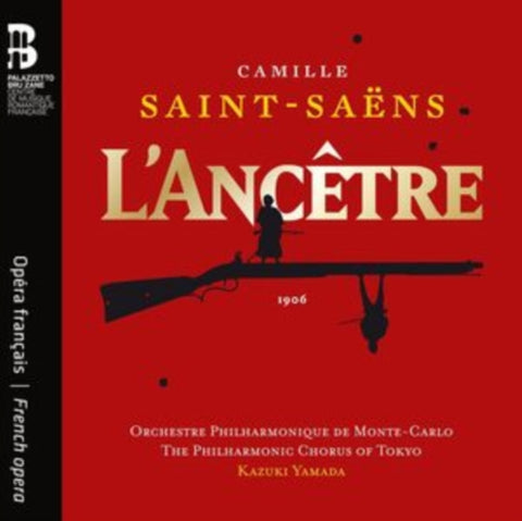 ORCHESTRE PHILHARMONIQUE DE MONTE-CARLO - CAMILLE SAINT-SAENS: L'ANCETRE (2CD) (Music CD)