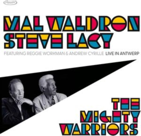 WALDRON,MAL & STEVE LACY - MIGHTY WARRIORS - LIVE IN ANTWERP (2CD) (Music CD)