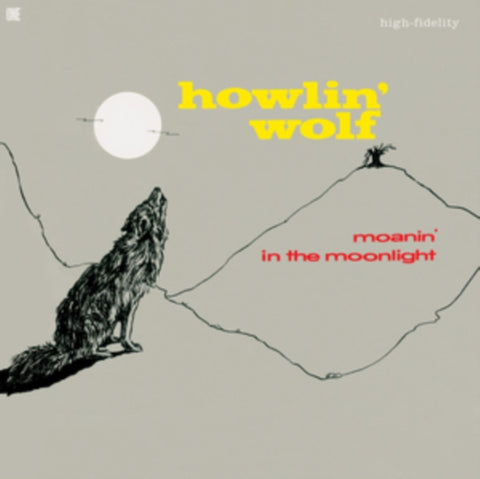 WOLF,HOWLIN - MOANIN IN THE MOONLIGHT (LIMITED EDITION) (Vinyl LP)