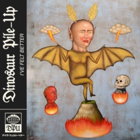 DINOSAUR PILE-UP - I'VE FELT BETTER