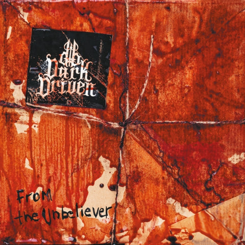 DARK DIVINE - FROM THE UNBELIEVER (Music CD)