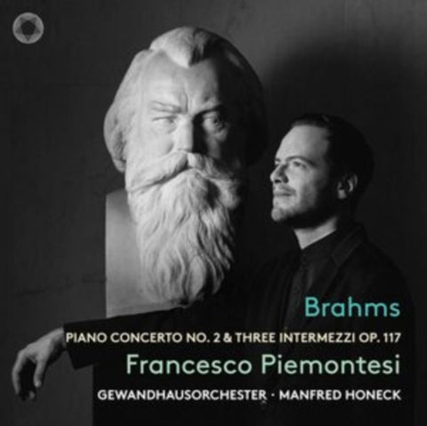 PIEMONTESI,FRANCESCO - BRAHMS: PNO CON NO. 2 & THREE INTERMEZZI OP. 117 (Music CD)
