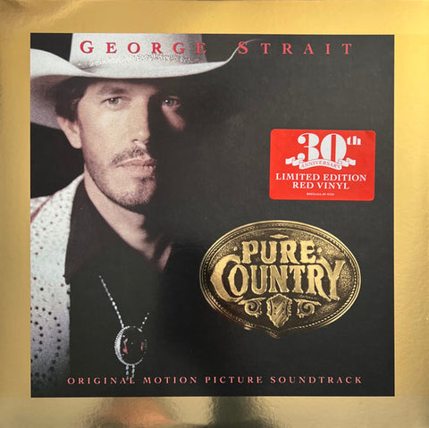 GEORGE STRAIT - PURE COUNTRY (30TH ANNIVERSARY RED VINYL LP)