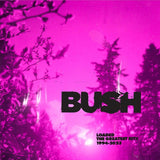 Bush - Loaded: The Greatest Hits 1994-2023 (Vinyl LP)