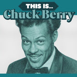 Chuck Berry - This Is... (Limited Edition/180 Gram Vinyl LP)