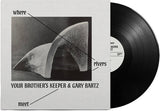 Your Brother’s Keeper - Where Rivers Meet (Vinyl LP)