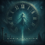 Chris Manning - Requiem of Time (Turquoise Vinyl LP)