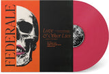 Federale - Love & Other Lies (Magenta Vinyl LP)