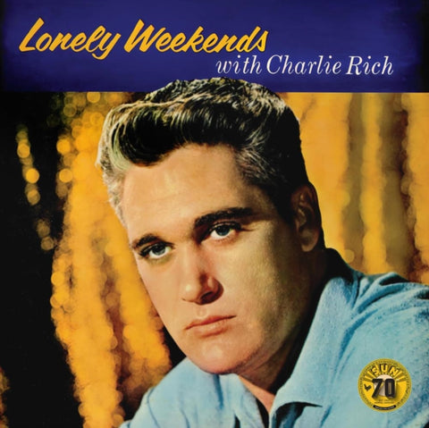 RICH,CHARLIE - LONELY WEEKENDS