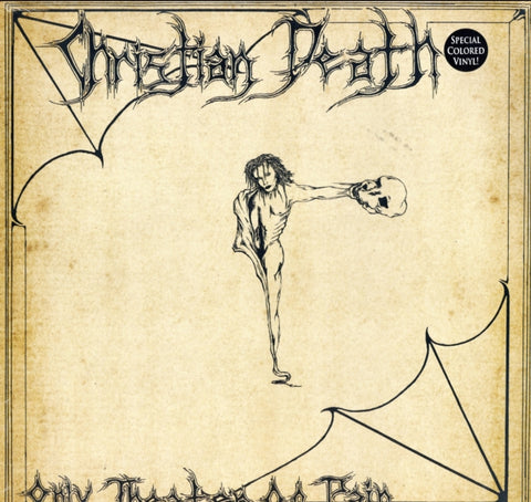 CHRISTIAN DEATH - ONLY THEATRE OF PAIN (RANDOM COLORED OR BLACK VINYL/REMASTERED/PA (Vinyl LP)
