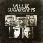 SUGARCAPPS,WILLIE - WILLIE SUGARCAPPS(Vinyl LP)