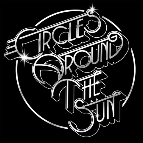 CIRCLES AROUND THE SUN - CIRCLES AROUND THE SUN (Vinyl LP)