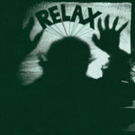 HOLY WAVE - RELAX (Vinyl LP)