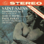 DUPRE,MARCEL / DETROIT SYMPHONY ORCHESTRA / PARAY,PAUL - SAINT-SAENS: SYMPHONY NO.3 IN C MINOR - ORGAN (Vinyl LP)
