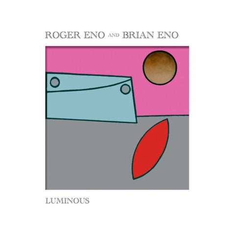 ENO,ROGER; BRIAN ENO - LUMINOUS (Vinyl LP)