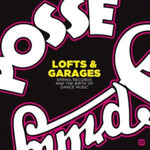 VARIOUS ARTISTS - LOFTS & GARAGES: SPRING RECORDS & THE BIRTH OF DANCE MUSIC (Vinyl LP)