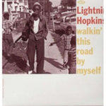 HOPKINS,LIGHTNIN - WALKIN THIS ROAD BY MYSELF (Vinyl LP)