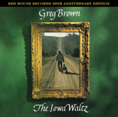 BROWN,GREG - IOWA WALTZ (30TH ANNIVERSARY EDITION) (Vinyl LP)
