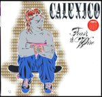 CALEXICO - FEAST OF WIRE (Vinyl LP)