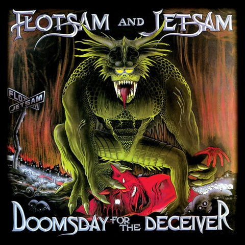 FLOTSAM & JETSAM - DOOMSDAY FOR THE DECEIVER (Vinyl LP)