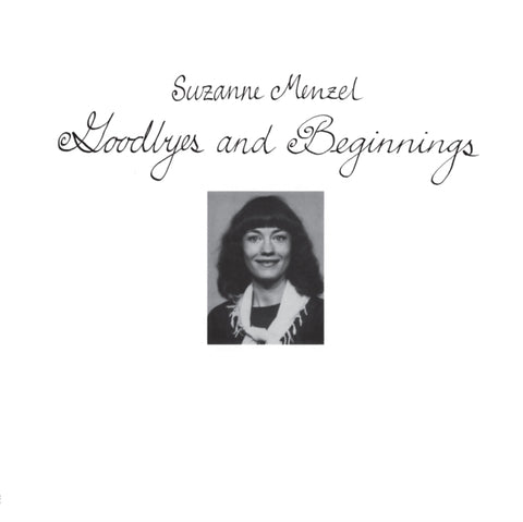 MENZEL,SUZANNE - GOODBYES AND BEGINNINGS (Vinyl LP)