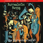 MICROSCOPIC SEPTET - SURREALISTIC SWING (2 CD) (CD)