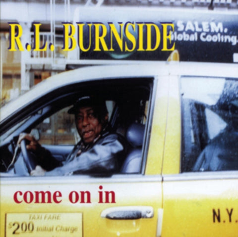 BURNSIDE,R.L. - COME ON IN (Vinyl LP)