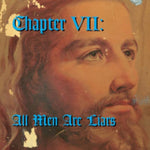 VARIOUS ARTISTS - CHAPTER 7: ALL MEN ARE LIARS (Vinyl LP)