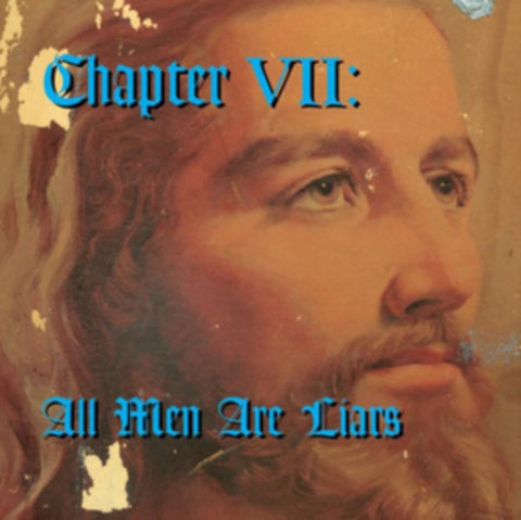 VARIOUS ARTISTS - CHAPTER 7: ALL MEN ARE LIARS (Vinyl LP)