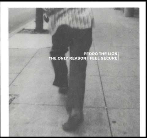 PEDRO THE LION - ONLY REASON I FEEL SECURE (REMASTERED) (Vinyl LP)