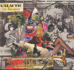 GALACTIC - YA-KA-MAY (Vinyl LP)