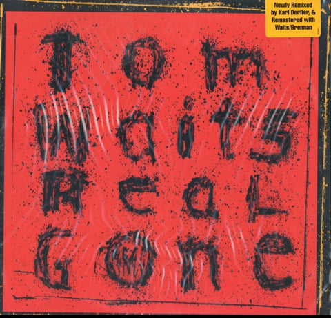 WAITS,TOM - REAL GONE (REMIXED & REMASTERED) (2LP) (Vinyl LP)