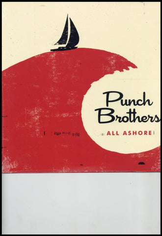 PUNCH BROTHERS - ALL ASHORE (Vinyl LP)