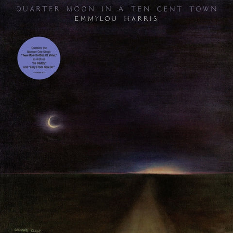 HARRIS,EMMYLOU - QUARTER MOON IN A TEN CENT TOWN (Vinyl LP)