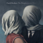 PUNCH BROTHERS - PHOSPHORESCENT BLUES(Vinyl LP)