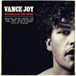 JOY,VANCE - DREAM YOUR LIFE AWAY (Vinyl LP)