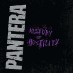 PANTERA - HISTORY OF HOSTILITY (Vinyl LP)