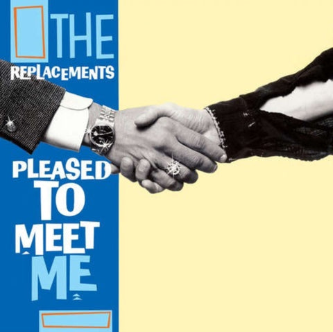 REPLACEMENTS - PLEASE TO MEET ME (SYEOR) (Vinyl LP)