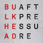 BULKHEAD - AFT PLEASURE (Vinyl LP)