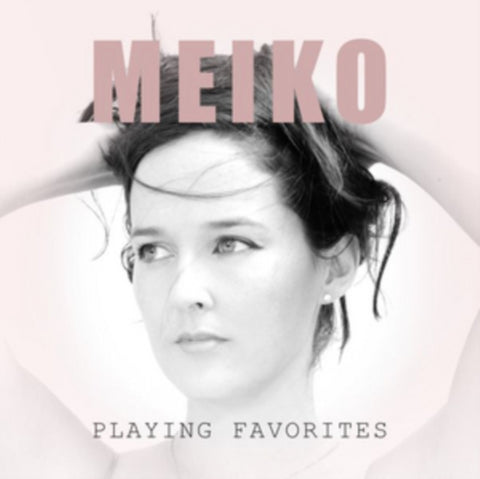 MEIKO - PLAYING FAVORITES (MQA CD) (CD)