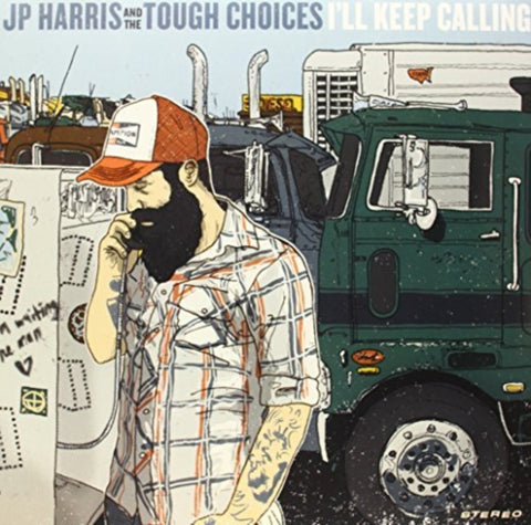 HARRIS,JP & THE TOUGH CHOICES - I'LL KEEP CALLING (COLORED VINYL)(Vinyl LP)