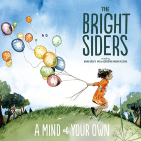 BRIGHT SIDERS - MIND OF YOUR OWN (Vinyl LP)