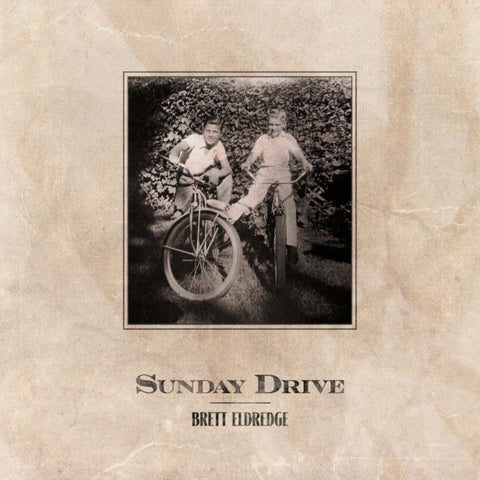 ELDREDGE,BRETT - SUNDAY DRIVE(Vinyl LP)