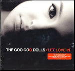 GOO GOO DOLLS - LET LOVE IN (Vinyl LP)