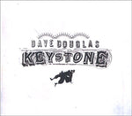 DOUGLAS,DAVE & KEYSTONE - KEYSTONE (CD/DVD) (CD)