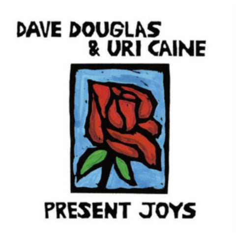 DOUGLAS,DAVE / CAINE,URI - PRESENT JOYS (Vinyl LP)